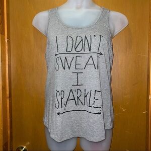 I Don’t Sweat Tank